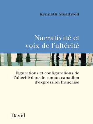cover image of Narrativité et voix de l'altérité